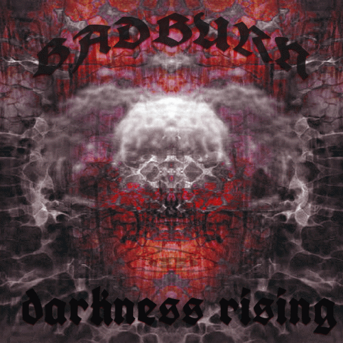 Badburn : Darkness Rising